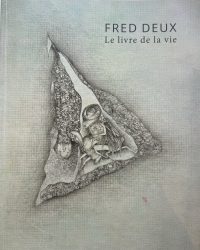 Fred Deux, Le livre de la vie